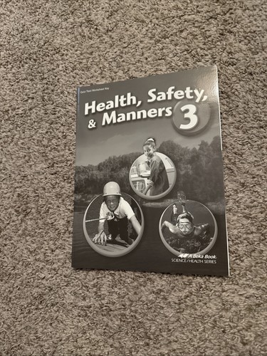 Abeka health safety and - abeka,